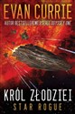 Star Rogue: Król złodziei - Evan Currie