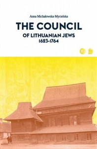 The Council of Lithuanian Jews 1623-1764 Canada Bookstore