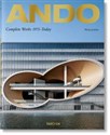 Ando Complete Works 1975 - Today - Philip Jodidio bookstore