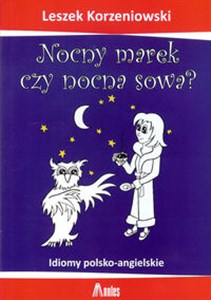 Nocny marek czy nocna sowa?  