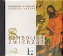 Symbolika zwierząt cz. 2. Heraldyka i symbolika chrześcijańska (książka audio) in polish
