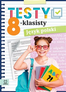 Testy 8-klasisty Język polski  