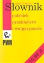 Słownik polskich przekleństw i wulgaryzmów 