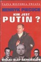Kim jest Putin? Wielki blef generałów books in polish