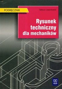 Rysunek techniczny dla mechaników Podręcznik Bookshop