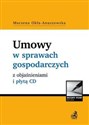 Umowy w sprawach gospodarczych z objaśnieniami i płytą CD to buy in Canada