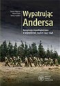 Wypatrując Andersa Konspiracja niepodległościowa w województwie śląskim 1945-1948.  