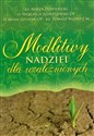 Modlitwy nadziei dla uzależnionych - Marek ks Dziewiecki, Wojciech o Jędrzejewski, Adam o Szustak, Tomasz ks Ważny