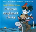 [Audiobook] O czterech muzykantach z Bremy Słuchowisko z piosenkami Polish Books Canada