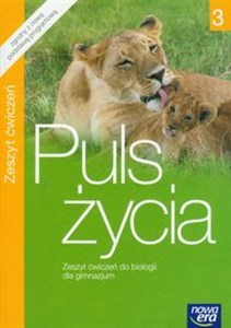 Puls życia 3 Zeszyt ćwiczeń do biologii Gimnazjum bookstore
