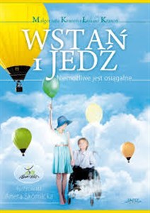 Wstań i jedź Niemożliwe jest osiągalne  