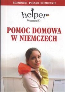 Pomoc domowa w Niemczech Rozmówki polsko - niemieckie  