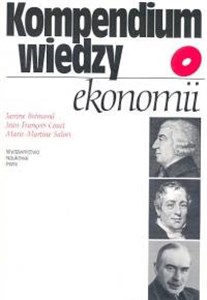 Kompendium wiedzy o ekonomii  