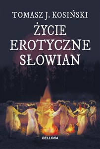 Życie erotyczne Słowian pl online bookstore