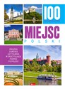 100 najpiękniejszych miejsc Polski  
