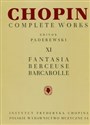 Chopin Complete Works XI Fantazja berceuse barcarolle CW XI Chopin - 