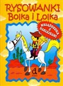 Rysowanki Bolka i Lolka z naklejkami  buy polish books in Usa