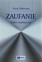 Zaufanie Szkice teoretyczne Polish bookstore