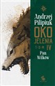 Oko Jelenia. Pan Wilków - Andrzej Pilipiuk