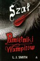 Pamiętniki wampirów 3 Szał buy polish books in Usa