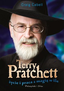 Terry Pratchett Życie i praca z magią w tle chicago polish bookstore