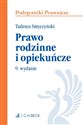 Prawo rodzinne i opiekuńcze - Tadeusz Smyczyński 