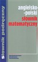 Angielsko polski słownik matematyczny bookstore