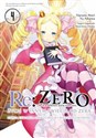 Re: Zero. Życie w innym świecie od zera. Księga Czwarta. Tom 4 - Tappei Nagatsuki, Haruno Atori, Shinichirou Otsuka, Yu Aikawa