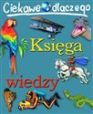 Ciekawe dlaczego Księga wiedzy - Polish Bookstore USA