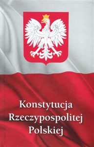 Konstytucja Rzeczypospolitej Polskiej  