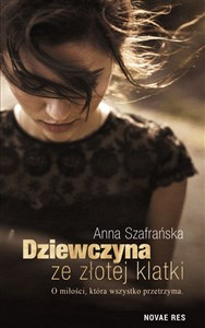 Dziewczyna ze złotej klatki polish books in canada