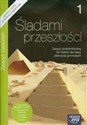 Śladami przeszłości 1 Historia Zeszyt ćwiczeń gimnazjum  