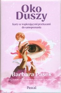 Oko duszy Karty ze wspierającymi przekazami do samopoznania Polish bookstore