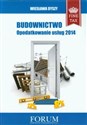 Budownictwo Opodatkowanie usług 2014 - Wiesława Dyszy