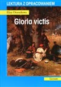 Gloria victis. Lektura z opracowaniem bookstore