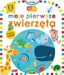 Moje pierwsze zwierzęta Akademia mądrego dziecka books in polish