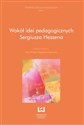 Wokół idei pedagogicznych Sergiusza Hessena  