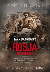 Rosja w łagrze  