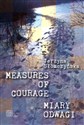 Miary odwagi Measures of courage 