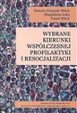 Wybrane kierunki współczesnej profilaktyki i resocjalizacji to buy in Canada