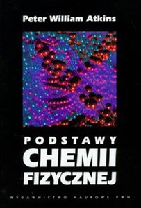 Podstawy chemii fizycznej  