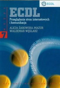 ECDL Moduł 7 Przeglądanie stron internetowych i komunikacja - Polish Bookstore USA