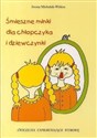 Śmieszne minki dla chłopczyka i dziewczynki - Polish Bookstore USA
