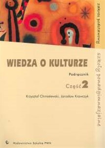 Wiedza o kulturze Podręcznik Część 2 Zakres podstawowy Szkoły ponadgimnazjalne bookstore