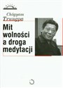 Mit wolności a droga medytacji polish books in canada