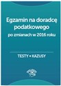 Egzamin na doradcę podatkowego Testy, kazusy pl online bookstore