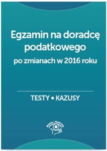 Egzamin na doradcę podatkowego Testy, kazusy pl online bookstore