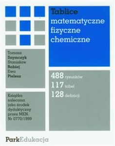 Tablice matematyczne fizyczne chemiczne  