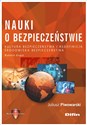 Nauki o bezpieczeństwie Kultura bezpieczeństwa i redefinicja środowiska bezpieczeństwa 