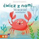 Ćwicz z nami... morskimi zwierzętami Polish Books Canada